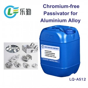 LQ-A512 Chromium-free Passivator for Aluminium Alloy